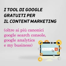 Foto I tool di Google per il content marketing 1